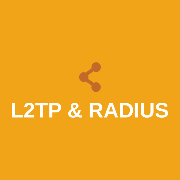 Mise en place d'un serveur L2TP et d'une authentification RADIUS